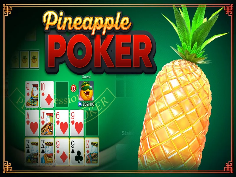 Pineapple Poker - Sáng Tạo Và Đột Phá Trong Card Game Online