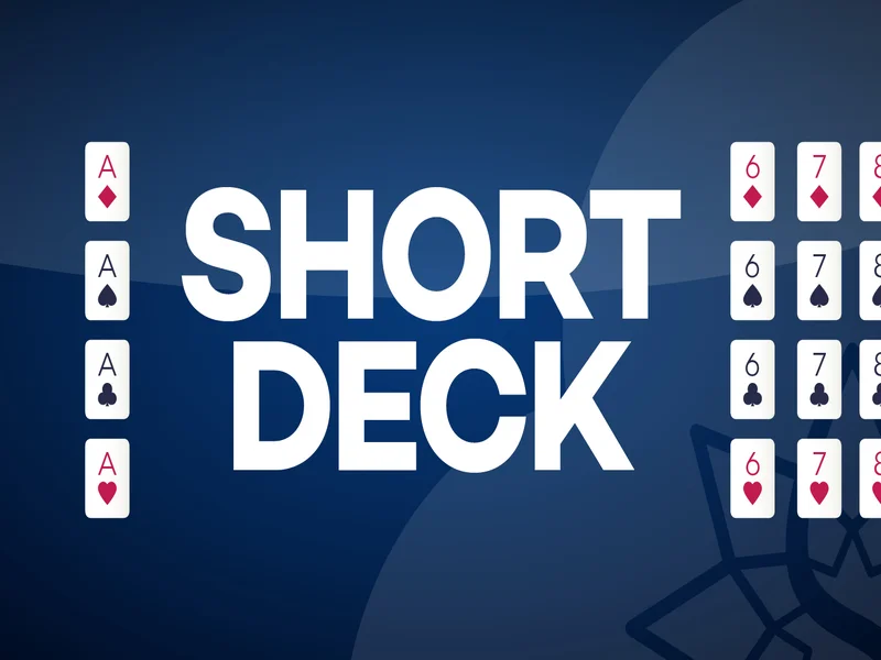 Short Deck Hold’em - Sự Đổi Mới Đầy Hứa Hẹn Của Poker